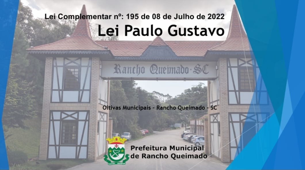 Lei Paulo Gustavo, Lei Complementar nº: 195 de 08 de Julho de 2022