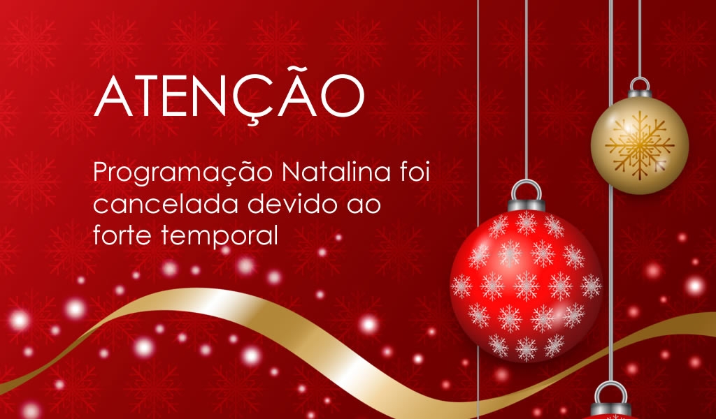 Programação Natalina cancelada