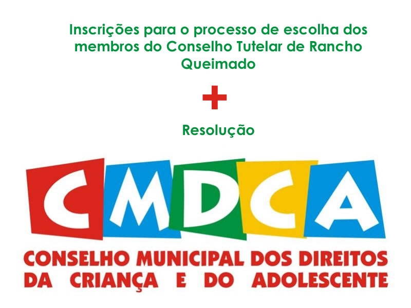 Inscrições para o processo de escolha dos membros do Conselho Tutelar de Rancho Queimado