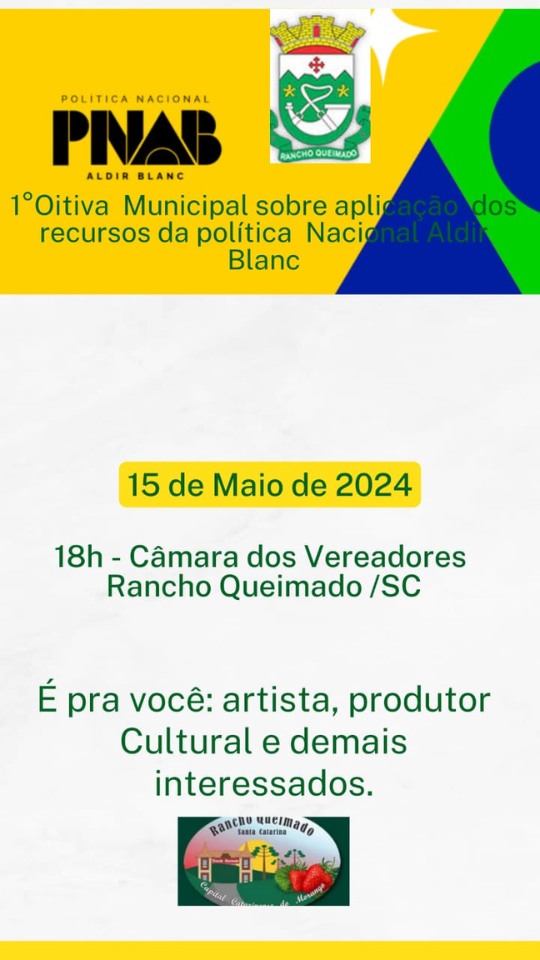 1º Oitiva Municipal Sobre a Aplicação dos recursos da aplicação da Política Nacional Aldir Blanc
