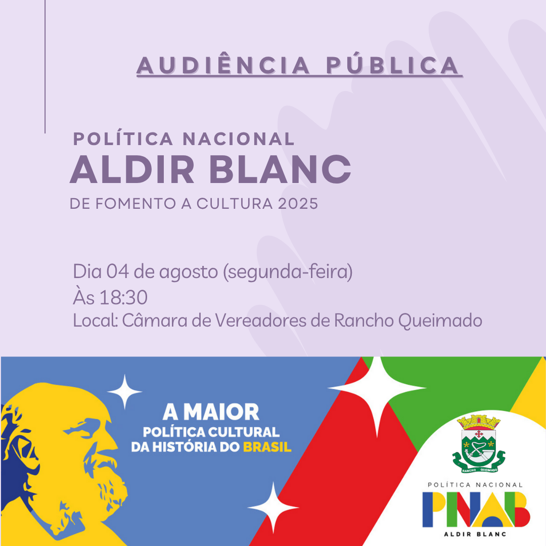 AUDÊNCIA PÚBLICA  POLÍTICA NACIONAL ALDIR BLANC